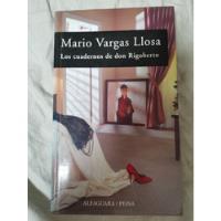 Los Cuadernos De Don Rigoberto - Mario Vargas Llosa  segunda mano  Perú 