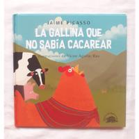 La Gallina Que No Sabia Cacarear Jaime Picasso Oferta segunda mano  Perú 