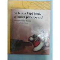 Libro Se Busca Papá Noel, Se Busca Príncipe Azul  segunda mano  Perú 