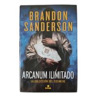 Arcanum Ilimitado. Brandon Sanderson. Español. Nova segunda mano  Perú 