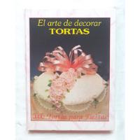 Decoracion De Tortas Libro Original Oferta Pasteleria , usado segunda mano  Perú 