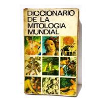 Diccionario De La Mitología Mundial 1981 Edaf Madrid, usado segunda mano  Perú 