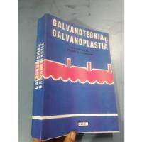 Libro Galvanotecnia Y Galvanoplastia De William Blum segunda mano  Perú 