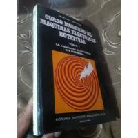 Libro Maquinas Eléctricas Rotativas Tomo 1 Manuel Cortes segunda mano  Perú 