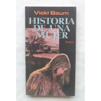 Usado, Historia De Una Mujer Vicki Baum Libro Original Oferta 1976 segunda mano  Perú 