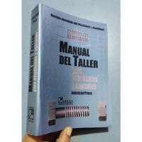 Usado, Libro Manual Del Taller Para Estudiantes Y Operarios Press segunda mano  Perú 