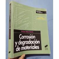 Libro Corrosión Y Degradación De Materiales Otero Huerta segunda mano  Perú 