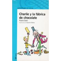 Roald Dahl - Charlie Y La Fábrica De Chocolate (alfaguara), usado segunda mano  Perú 
