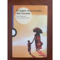 Libro El Lugar Mas Bonito Del Mundo Loqueleo segunda mano  Perú 