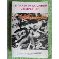 Eam Kct Complices La Danza De La Ciudad 1990 Su Tercer Album segunda mano  Perú 