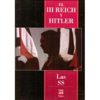 Las Ss - El Tercer Reich Y Hitler - Time Life Folio segunda mano  Perú 
