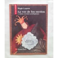 Usado, La Voz De Los Sueños Hugh Lupton Libro Original Oferta  segunda mano  Perú 