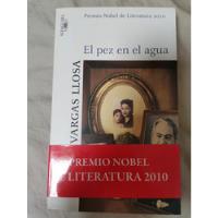 El Pez En El Agua - Mario Vargas Llosa  segunda mano  Perú 