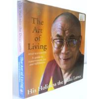 Dalai Lama - The Art Of Living - Edición Grande Ilustrada segunda mano  Perú 