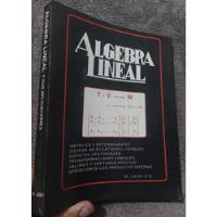 Libro Algebra Lineal Moises Lazaro C. segunda mano  Perú 