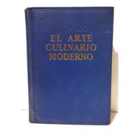 Henry Pellaprat - El Arte Culinario Moderno 1956 Argos segunda mano  Perú 