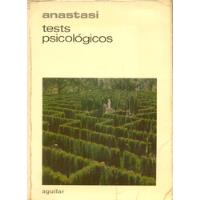 Tests Psicológicos - Anne Anastasi - Tercera Edición - 1978 segunda mano  Perú 