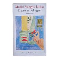El Pez En El Agua (memorias), Mario Vargas Llosa  segunda mano  Perú 