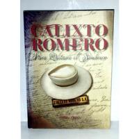 Calixto Romero Para Quitarse El Sombrero 1880-1920 Bcp 2008 segunda mano  Perú 