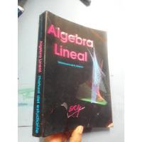 Libro Algebra Lineal Solucionario De Anthon Por Raffo Lecca  segunda mano  Perú 