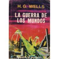 Usado, H. G. Wells - La Guerra De Los Mundos (populibros Peruanos) segunda mano  Perú 