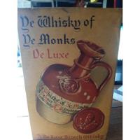 Botella De Whisky Ye Monks Lacrada Antigua, usado segunda mano  Perú 