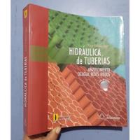 Libro Hidráulica De Tuberías De Juan Saldarriaga  segunda mano  Perú 