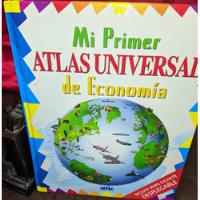 Mi Primer Atlas Universal De Economia Belinda Weber segunda mano  Perú 