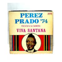 Lp Perez Prado '74 Presenta Su Numero Viva Santana 1974 segunda mano  Perú 