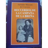 Recuerdos De La Campaña De Breña - Antonia Moreno De Caceres segunda mano  Perú 