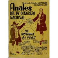 Anales Del Iv Congreso Nacional De Historia Del Perú, usado segunda mano  Perú 