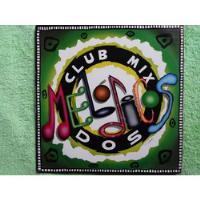 Eam Lp Vinilo Los Melodicos Club Mix 2 Velvet Rodven 1993  segunda mano  Perú 