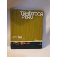 Enciclopedia Temática Del Perú / Incas- El Comercio , usado segunda mano  Perú 