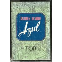 Azul - Ruben Dario - Tor 1939, usado segunda mano  Perú 
