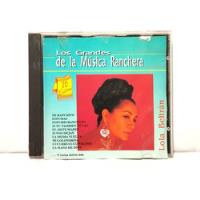 Cd Los Grandes De La Música Ranchera - Lola Beltran 1992 Bmg segunda mano  Perú 