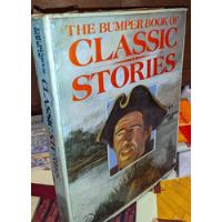 The Bumper Book Of Classic Stories segunda mano  Perú 