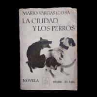 La Ciudad Y Los Perros Vargas Llosa Primera Edición Peruana, usado segunda mano  Perú 