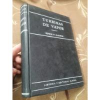 Libro Turbinas De Vapor Church, usado segunda mano  Perú 