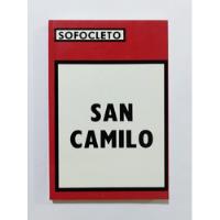 San Camilo - Sofocleto / Original  Excelente Estado segunda mano  Perú 