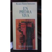 Libro En Piedra Viva De  Ricardo Ramos Tremolada segunda mano  Perú 