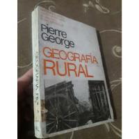 Libro Geografía Rural Pierre George segunda mano  Perú 