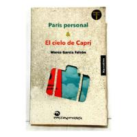 Paris Personal & El Cielo De Capri- Marco García Falcón 2015 segunda mano  Perú 