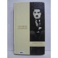 Charles Chaplin El Genio Del Cine Manuel Villegas López segunda mano  Perú 