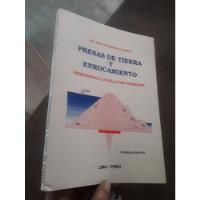 Libro Presas De Tierra Y Enrocamiento Briones, usado segunda mano  Perú 