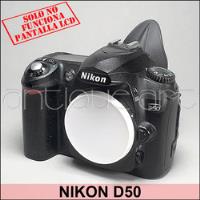 A64 Camara Nikon D50 Cuerpo Funciona Ok Solo Lcd Reparar segunda mano  Perú 