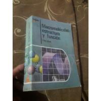 Libro Bioquimica Macromoléculas Estructura Y Función Exedra segunda mano  Perú 