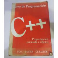 Usado, Libro Programacion Orientada A Objetos X  F. Javier Ceballos segunda mano  Perú 