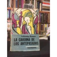 La Caverna De Los Antepasados - Lobsang Rampa 1969 segunda mano  Perú 