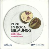 Perú En Boca Del Mundo El Triunfo De Nuestra Cocina Bbva segunda mano  Perú 