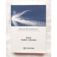 Usado, Vios Yaris Sedan Toyota Manual Del Propietario Oferta segunda mano  Lima